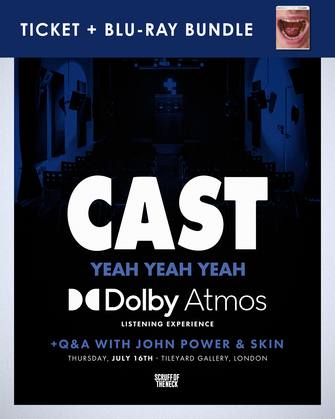 BUNDLE: 7PM Dolby Atmos Ticket + 'Yeah Yeah Yeah' Blu-Ray Audio [Pre-Order]